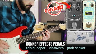 Donner Guitar Effects Pedals  Triple Looper Vintaverb Reverb and Path Seeker ABY [upl. by Pax586]