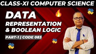 Data Representation amp Boolean Logic  Class 11  Part1 [upl. by Sari]