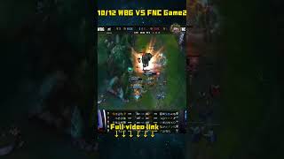 FNC VS WBG highlightWorlds2024Swiss StageRound 8 GAME2 FNCVST1highlight worlds2024swiss shorts [upl. by Eram60]