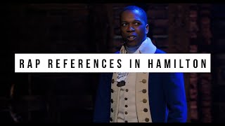 10 Rap Hip Hop References in Hamilton by LinManuel Miranda Explicit [upl. by Rozella]