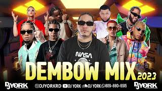 DEMBOW MIX  2023 VOL19 LOS MAS PEGADO DJ YORK LA EXCELENCIA EN MEZCLA [upl. by Ronalda]