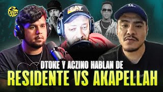 DTOKE y ACZINO HABLAN DE RESIDENTE vs AKAPELLAH o ACZINO en LIGA BAZOOKA  EYOU TV [upl. by Irim337]