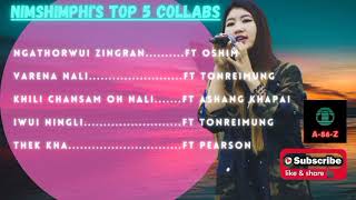 Nimshimphi Muivahs Top 5 Collabs  Tangkhul Love Songs  Best Nimshimphi Songs 2021 [upl. by Damalis]