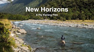 NEW HORIZONS  Film  A Fly Fishing Adventure in New Zealand [upl. by Assilat]