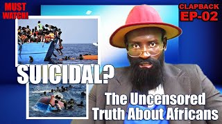 DEADLY MIGRATION TO EUROPE CLAPBACK EP 02  SERIGN MUTAFA  GAMBIA [upl. by Mikes]