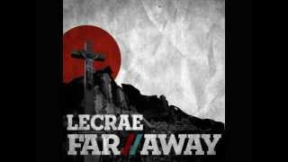 Far Away  Lecrae [upl. by Housen]