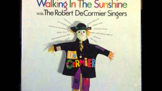 The Robert DeCormier Singers  Kisses Sweeter Than Wine 1967 [upl. by Lilas28]