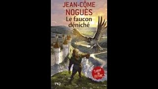 Le faucon déniché Chapitre 10 Audio [upl. by Adlesirg]