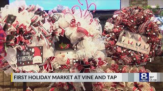 Vine and Tap hosts inaugural Holiday Market [upl. by Ahsenhoj]