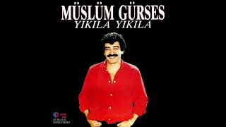 Müslüm Gürses  Yıkıla Yıkıla  1985 [upl. by Worth486]