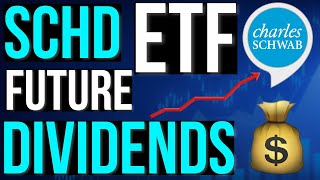 What SCHD ETF’s Dividend Payout Will Be in 10 Years Insane Dividends [upl. by Nywroc829]