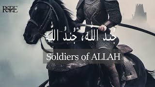 JUNDULLAH  SOLDIERS OF ALLAH  NASHEED WITH ENGLISH SUBTITLES  MUHAMMAD AL MUQIT [upl. by Eiliah]