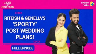 Riteish amp Genelia  The Perfect Match  Ladies vs Gentlemen Full Episode 2  Flipkart Video [upl. by Faustina]