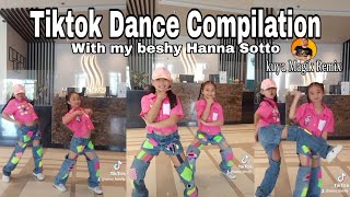 Tiktok Dance Compilation With My Beshy Hanna Sotto  April 2023 Tiktok Mashup KuyaMagik Tiktokremix [upl. by Krever]