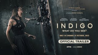 Official Trailer Indigo  Di Bioskop 19 Oktober 2023 [upl. by Shishko]