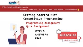 NPTEL Getting Started with Competitive Programming Week 9 Programming Assignment Quiz Solution 2024 [upl. by Esdnyl898]