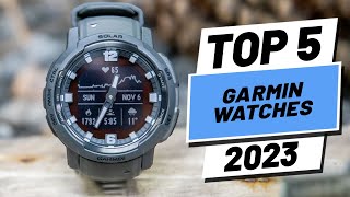 Top 5 BEST Garmin Watches of 2023 [upl. by Hewie]