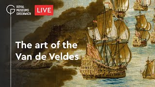 The Art of the Van de Veldes  LIVE from the Queens House Greenwich [upl. by Ariamo]