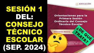 Soy Docente SESIÓN 1 DEL CONSEJO TÉCNICO ESCOLAR SEP 2024 [upl. by Anaher]