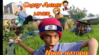 Crazy Anime lover 😜aagamangc07 [upl. by Anaujik]