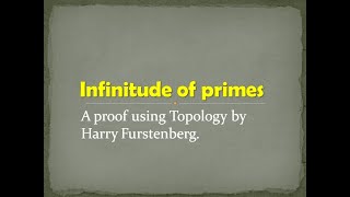 Infinitude of primes A proof using Topology by Harry Furstenberg [upl. by Sigismund384]