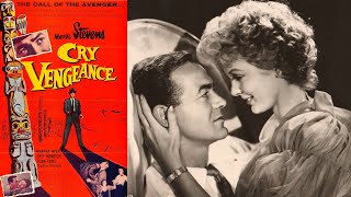 Cry Vengeance I American Noir Crime Film 1954 I Mark Stevens Martha Hyer Skip Homeier [upl. by Nauqaj]