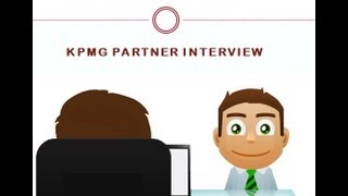 KPMG Partner Interview Prepare for KPMG Competency Based Technical Interview [upl. by Arianna]