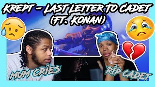 MUM CRIES  Krept  Last Letter To Cadet Ft Konan [upl. by Vanessa]