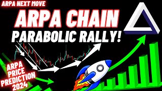 Parabolic Rally Of ARPA Chain  ARPA Price Prediction 2024 [upl. by Anead867]