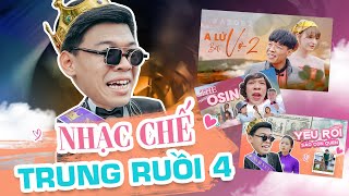 NHẠC CHẾ TRUNG RUỒI 4  Những Parody Nhạc Chế Hài Hước Của Trung Ruồi [upl. by Pinzler]