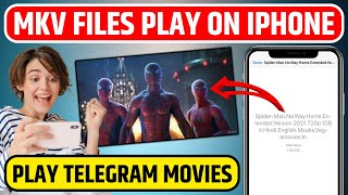 How to Open MKV File in iPhone  Telegram Video Not Playing in iPhone Fix  Play MKV Files on iPhone [upl. by Naquin]