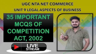 35 Important MCQs of Competition Act 2002 I NTA NET COMMERCE I [upl. by Sherborn]