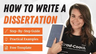 How To Write A Dissertation Or Thesis  8 Step Tutorial  Examples [upl. by Ariel]