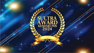 LIVE  PENGANUGERAHAN SULTRA AWARD KENDARI POS 2024 [upl. by Barraza553]