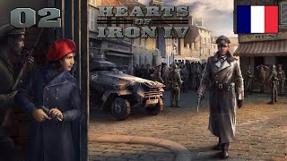 Hearts of Iron IV 02  Les Bonapartistes affrontent les traitres de lAxe [upl. by Ailey]