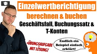 Einzelwertberichtigung buchen und berechnen einfach erklärt [upl. by Marelya]