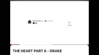 Drake The Heart Part 6 🚨 [upl. by Notxed810]