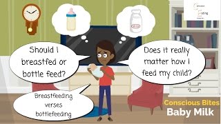 Breastfeeding verses Formula feeding Breast milk bottle milk nutrition Conscious Bites [upl. by Aihsyak]