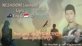 NESHOONI Indonesian Lirics Neshuni Romantic ARABic Sad Song LIRIK INDONESIA LYRIC ENGLISH reverb [upl. by Aneer229]