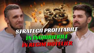 Strategii Profitabile In Inchirierile In Regim Hotelier cu Mihai Dinica S08E23 [upl. by Einafit124]