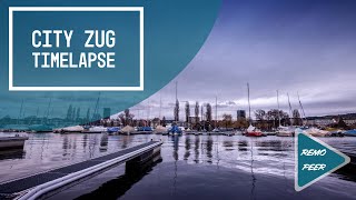 Die Stadt Zug und der Zugersee im Zeitraffer [upl. by Samled]