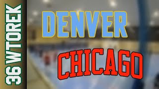 12 11 Denver vs Chicago – Wtorek Div Jesień 2024 [upl. by Ahsetal188]