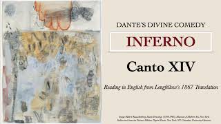 Dantes Divine Comedy  Inferno Canto 14 Read Aloud HD Audio [upl. by Ennoval]