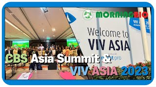 MORNINGBIO CBS Asia Summit amp VIV ASIA 2023 [upl. by Brenden]