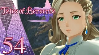 Tales of Berseria  Episode 54 True Feelings [upl. by Mala]