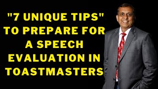 7 unique tips to prepare for a speech evaluation in Toastmasters [upl. by Jb]