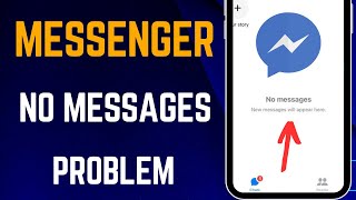 Fix Messenger No Messages New Messages Will Appear Here on iPhone [upl. by Rehtnug]