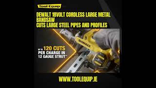 DeWalt DCS378nXJ 18volt Cordless Large Metal Bandsaw Tool Equip IE [upl. by Janeen]