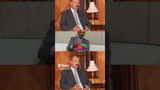 shorts president Isaias Afwerki interview eritrea zenatigrigna ኤርትራ [upl. by Pretrice990]