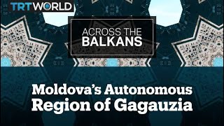 The Life and History of Moldova’s Autonomous Region of Gagauzia [upl. by Adriane]